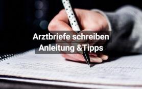 Arztbriefe Schreiben