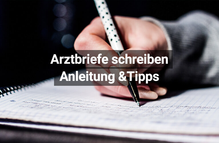 Arztbrief richtig schreiben – So geht’s