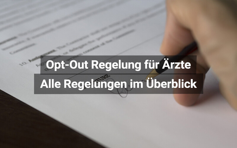 Opt-out Regelung für Ärzte