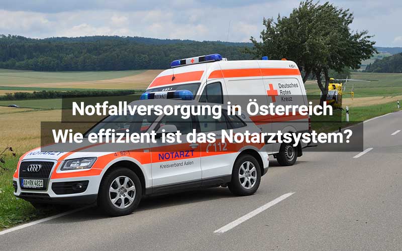Studie: Wie effizient ist das österreichische Notfallsystem?