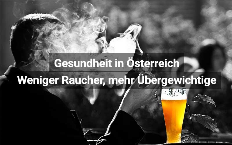 Raucherquote sinkt, Zahl der übergewichtigen Personen steigt