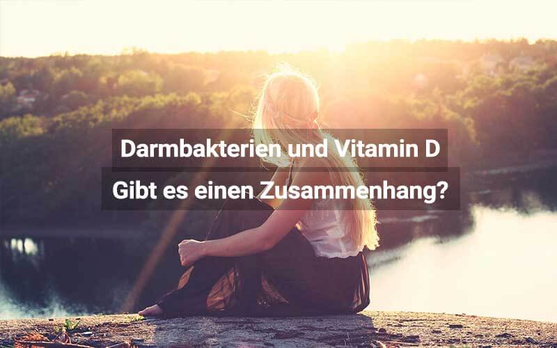 Studie: Wie wirkt Vitamin D auf die Darmflora?