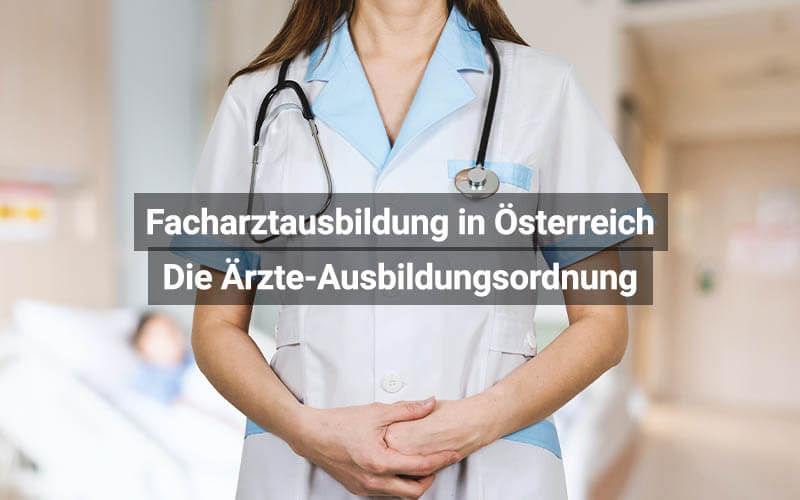 Facharztausbildung Österreich