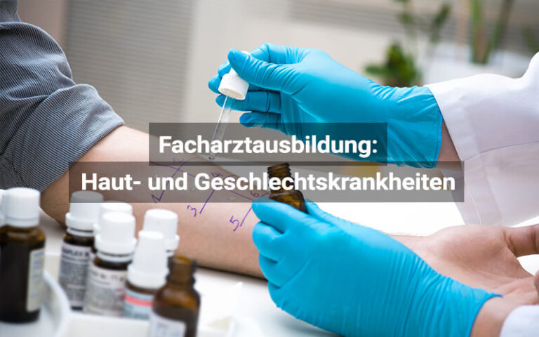 Arzt Für Haut- Und Geschlechtskrankheiten In Der Nähe Facharztausbildung: Haut- und Geschlechtskrankheiten