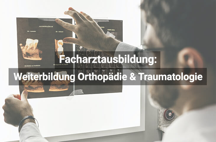 Facharztausbildung Orthopädie & Traumatologie