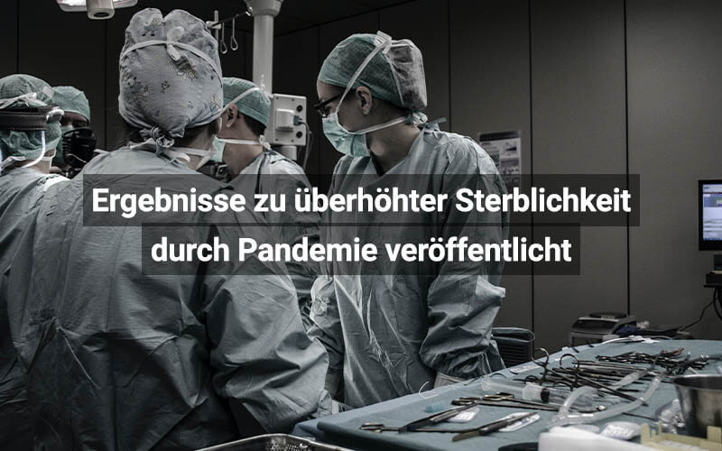 Ergebnisse zu überhöhter Sterblichkeit durch Pandemie veröffentlicht