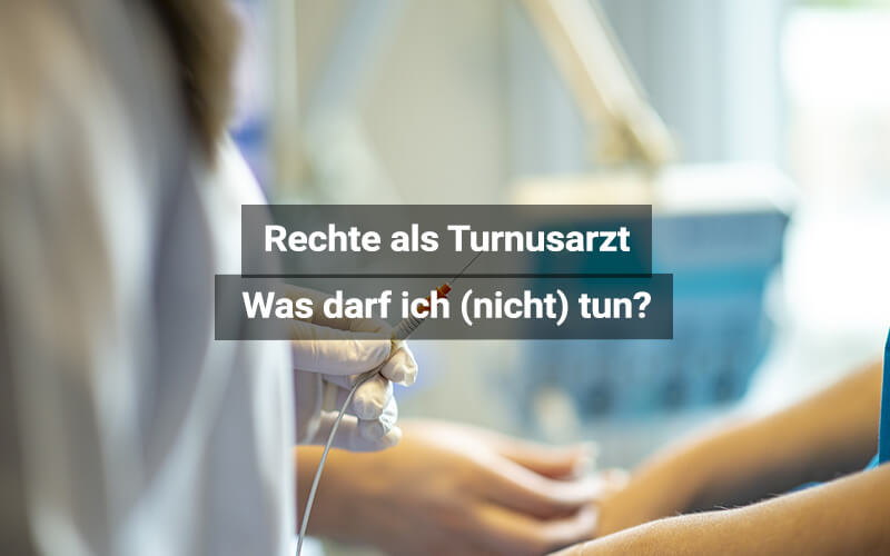 Rechte Als Turnusarzt