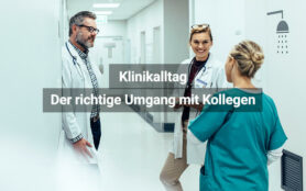 Klinikalltag Umgang Mit Kollegen