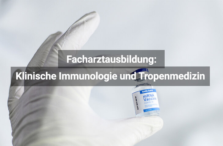 Facharztausbildung Klinische Immunologie, Spezifische Prophylaxe Und Tropenmedizin