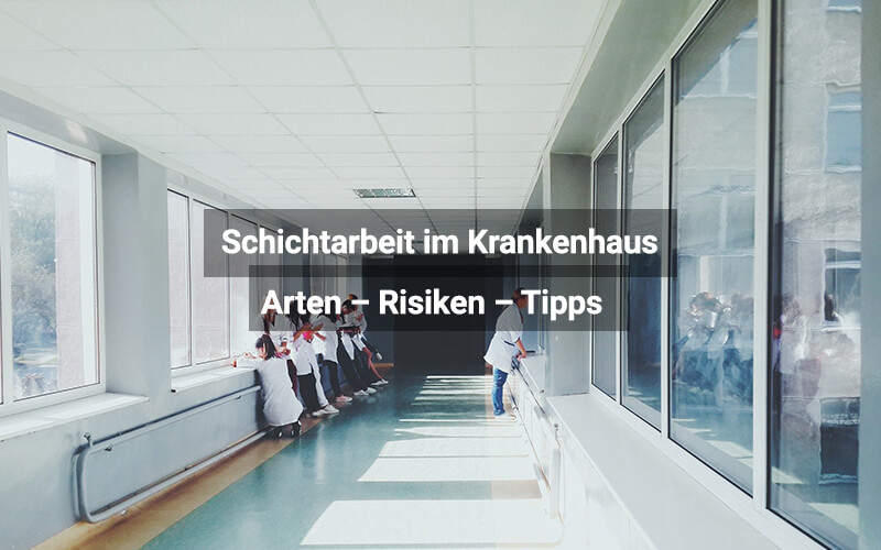 Schichtarbeit als Arzt: Arten, Risiken und Tipps