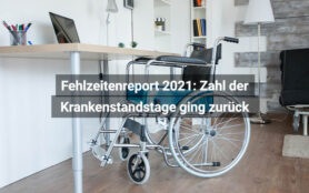 Fehlzeitenreport 2021 Zahl Der Krankenstandstage Ging Zurück