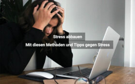 Stress Abbauen Tipps Und Methoden