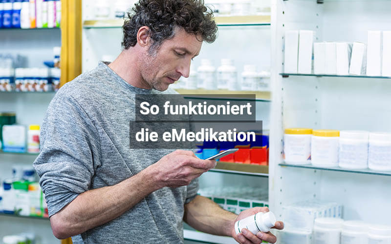 So funktioniert die eMedikation