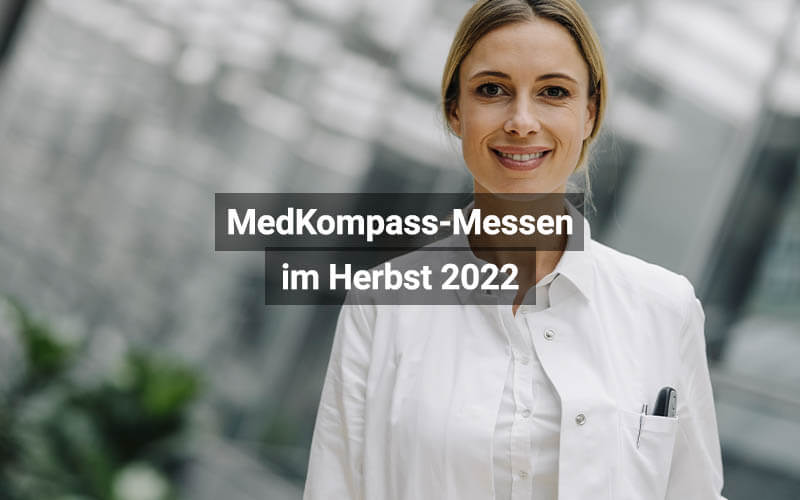 Die MedKompass-Messen vernetzen Jobsuchende im Herbst 2022