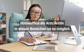 Homeoffice Als Arzt In Diesen Bereichen Ist Es Möglich